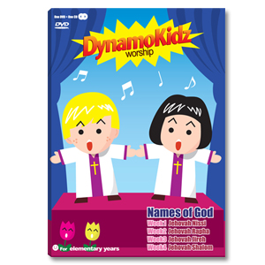Dynamokidz Worship [Names of God]